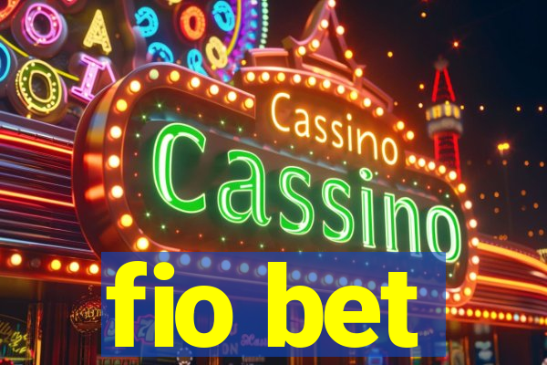 fio bet